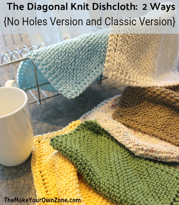 2 Ways To Knit Diagonal Dishcloths (Holes or No-Holes)