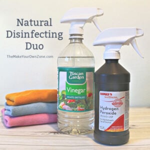 Natural Disinfecting with Vinegar and Hydrogen Peroxide
