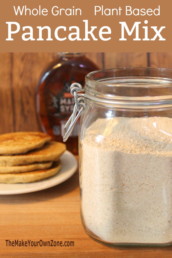 How to make homemade whole grain pancake mix. This recipe gives you quick and easy pancakes for your plant based eating!