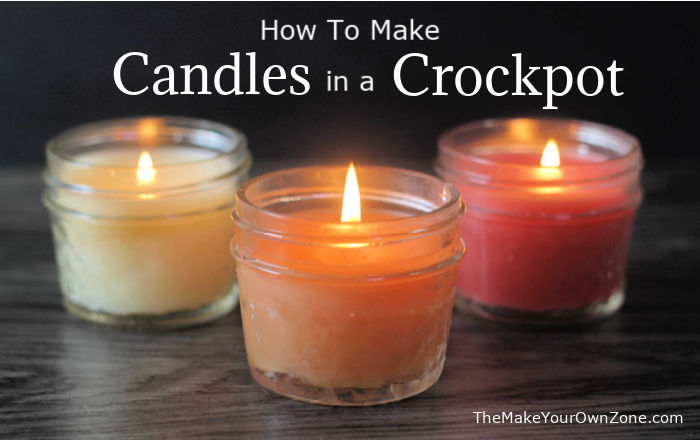 Homemade candles made by using a crockpot